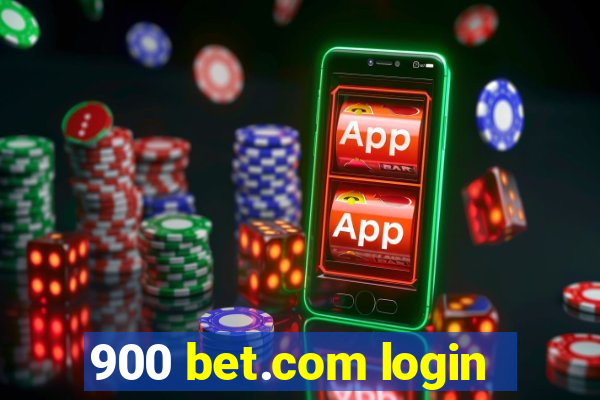 900 bet.com login